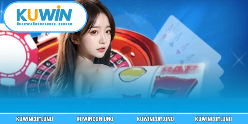 Đăng ký KUWIN mở ra kho lợi ích vượt mong đợi