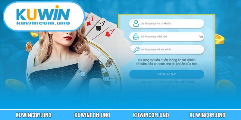 Đăng Nhập KUWIN – Hướng Dẫn Chi Tiết Và An Toàn 3 Các bước được tối ưu bảo mật, nhanh và ổn định
