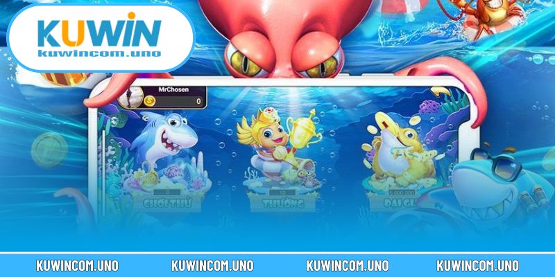 Kinh nghiệm chơi bắn cá hiệu quả là bắn cá vừa xuất hiện